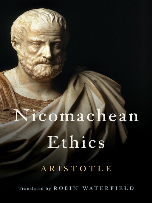 Title details for Nicomachean Ethics by Aristotle - Wait list